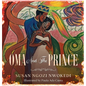 Oma And The Prince - Hardcover