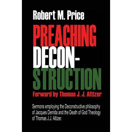 Preaching Deconstruction - Paperback