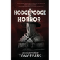 A Hodgepodge of Horror - Paperback