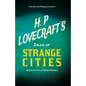H. P. Lovecraft's Tales of Strange Cities - A Collection of Short Stories (Fantasy and Horror Classics);With a Dedication by George Henry Weiss - Paperback