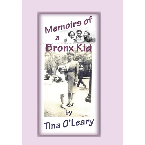 Memoirs of a Bronx Kid - Hardcover