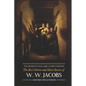 The Monkey's Paw and Others: the Best Horror and Ghost Stories of W. W. Jacobs: Tales of Murder, Mystery, Horror, & Hauntings, Illustrated and with Cr - Paperback