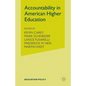 Accountability in American Higher Education - Paperback