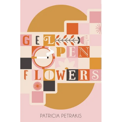 Gel Pen Flowers: A Memoir - Paperback