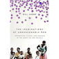 The Imaginations of Unreasonable Men: Inspiration, Vision, and Purpose in the Quest to End Malaria - Paperback
