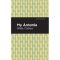 My Ántonia - Hardcover