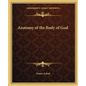 Anatomy of the Body of God - Paperback