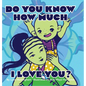 Do You Know How Much I Love You? - Hardcover
