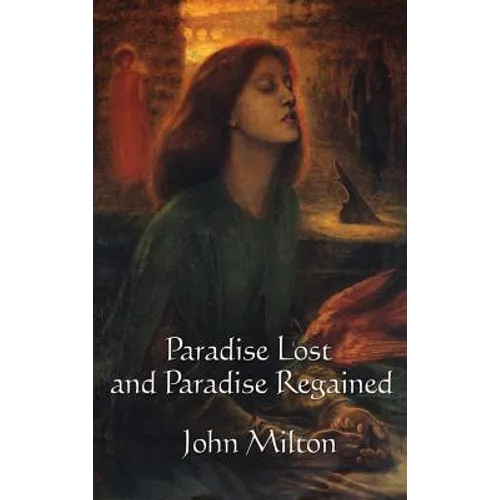 Paradise Lost and Paradise Regained - Hardcover