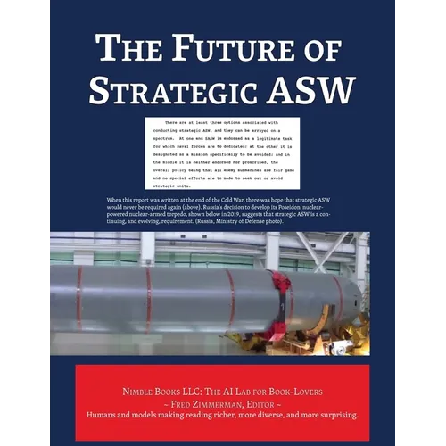 The Future of Strategic ASW - Paperback