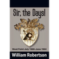 Sir, The Days! West Point July 1960 - June 1964 - Paperback