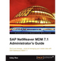 SAP Netweaver MDM 7.1 Administrator's Guide - Paperback