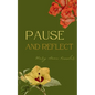 Pause and Reflect - Paperback