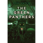 The Green Panthers - Paperback