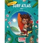 Hubi's Surf Atlas: Part 1: A Kids Surf Book. Fun Facts and Stories about the Ocean, Cultures, Animals, Geography, Sciences and Surf. - Hardcover