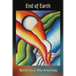 End of Earth: A Collaboration of Poetry and Painting - Paperback