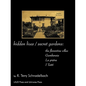 hidden lives / secret gardens: the florentine villas gamberaia, la pietra and i tatti - Paperback