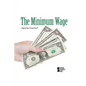 The Minimum Wage - Paperback