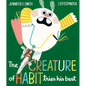 The Creature of Habit Tries His Best - Hardcover