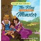The King and the Monster: Let's Talk About Addiction - Hardcover