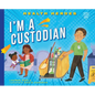 I'm a Custodian - Library Binding