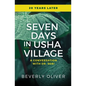 Seven Days in Usha Village: A Conversation With Dr. Sebi 20 Years Later - Paperback