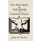 The Holy Spirit in The Book of Common Prayer - Hardcover