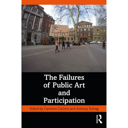 The Failures of Public Art and Participation - Paperback