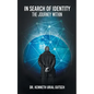 In Search of Identity: The Journey Within - Paperback