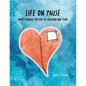 Life On Pause: Grief through the eyes of children and teens - Paperback