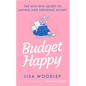 Budget Happy - Hardcover