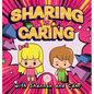 Sharing is Caring with Shannon and Cam: Inspiring Lessons of Generosity and Sharing for Children - Hardcover