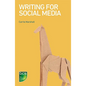 Writing for Social Media - Paperback