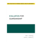 Evaluation for Guardianship - Paperback