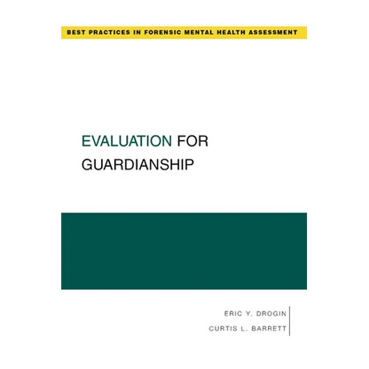 Evaluation for Guardianship - Paperback