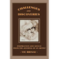 CHALLENGES and DISCOVERIES - Paperback