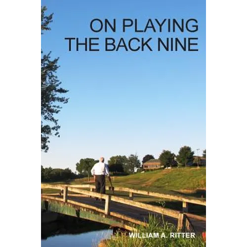 On Playing the Back Nine - Paperback