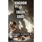 Kingdom of Fallen Gods - Paperback