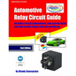 Automotive Relay Circuit Guide - Paperback