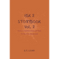 HSK 2 Storybook Vol 2: Stories in Simplified Chinese and Pinyin, 300 Word Vocabulary Level - Paperback
