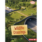 Wildlife Crossings - Paperback