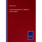 A Sermon preached in St. Stephen's Church, Dublin - Paperback