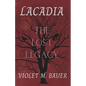 Lacadia: The Lost Legacy - Paperback