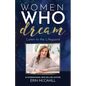 Women Who Dream - Paperback