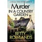 Murder in a Country Garden: A completely addictive English cozy murder mystery - Paperback