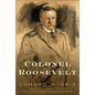 Colonel Roosevelt - Hardcover