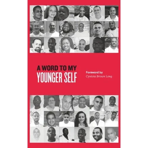 A Word to My Younger Self - Hardcover
