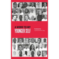 A Word to My Younger Self - Hardcover