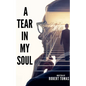 A Tear in My Soul - Paperback