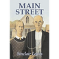 Main Street by Sinclair Lewis, Fiction, Classics - Paperback